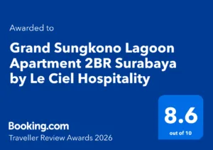 Le Ciel Hospitality — Booking.com Award 2026 (8.6/10) Grand Sungkono Surabaya