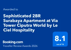 Le Ciel Hospitality — Booking.com Award 2026 (8.1/10) Via Tower Ciputra Surabaya